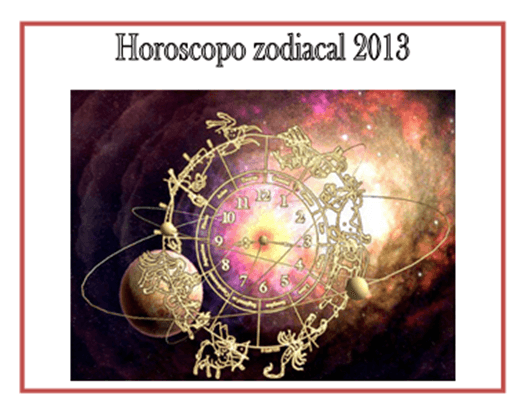 Horoscopo 2013, pulsa para acceder